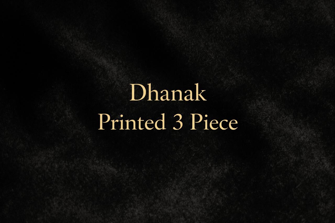 Dhanak Printed 3 Piece